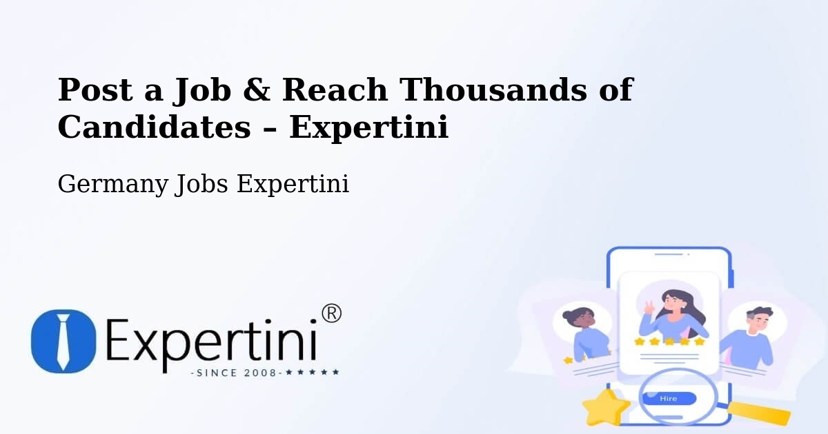 Post a Job in Lüdenscheid – Hire the Right Talent - Lüdenscheid, Germany Jobs Expertini