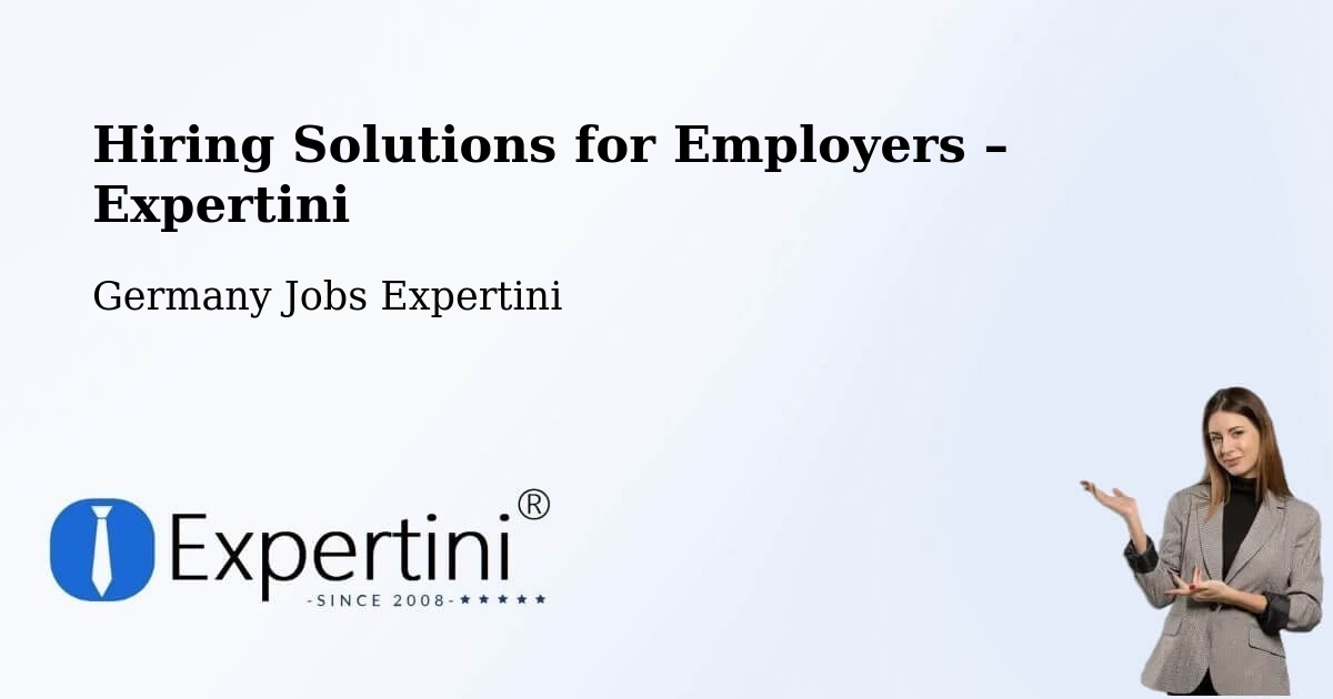 Hiring Solutions for Employers in Lüdenscheid - Lüdenscheid, Germany Jobs Expertini